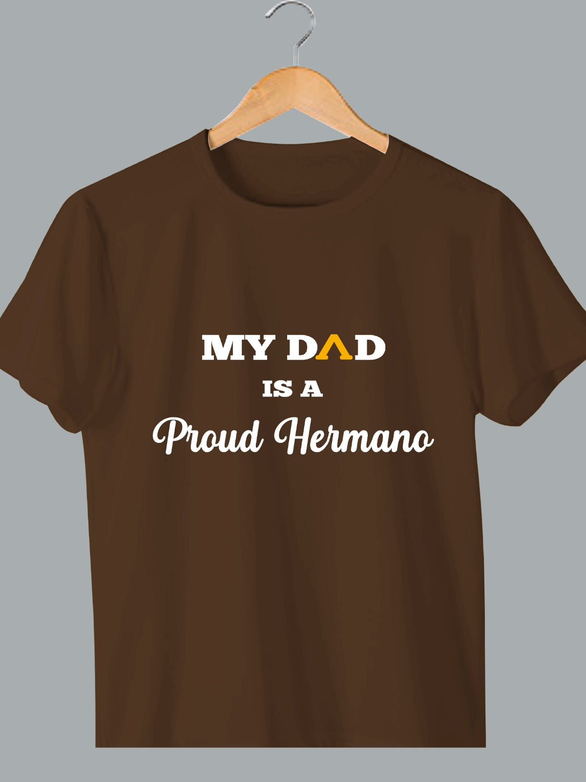 My Dad T-Shirt - Brown